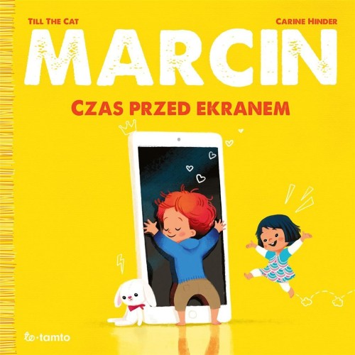 Marcin. Czas przed ekranem, Carine Hinder