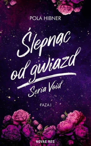 Ślepnąc od gwiazd, Pola Hibner