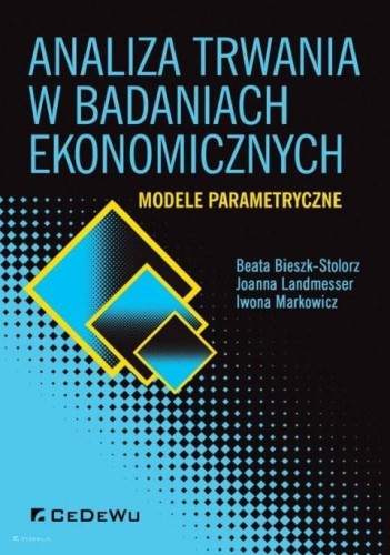 Analiza trwania w badaniach ekonomicznych. Modele