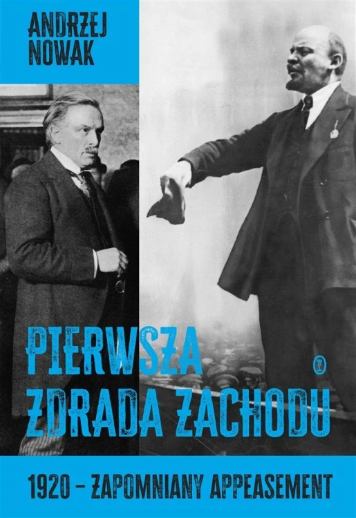 Pierwsza zdrada Zachodu w.2, Andrzej Nowak
