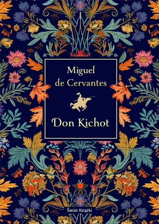 Don Kichot (elegancka edycja), Miguel de Cervantes