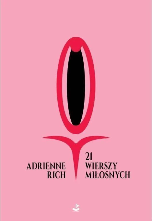 21 wierszy miłosnych, Adrienne Rich