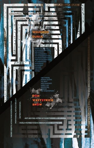 Dom wszystkich snów, Wojciech Gunia