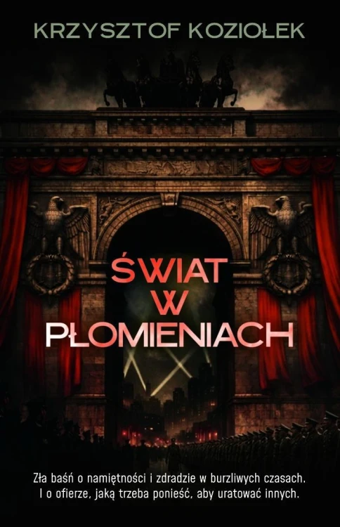 Świat w płomieniach, Krzysztof Koziołek
