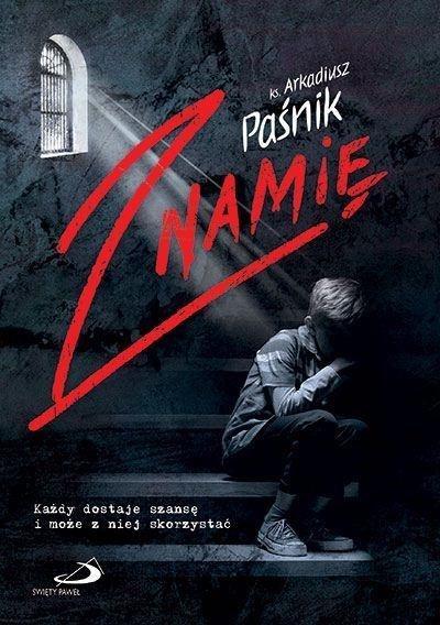 Znamię, ks. Arkadiusz Paśnik