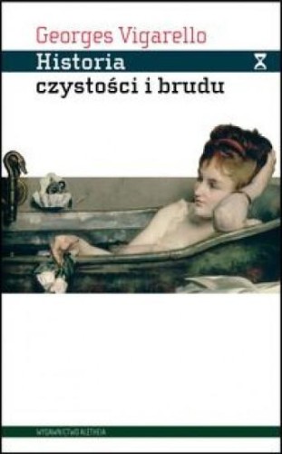 Historia czystości i brudu, Georges Vigarello