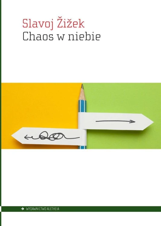 Chaos w niebie, Slavoj iek