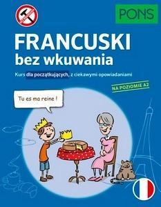 Francuski bez wkuwania A2 w.3, praca zbiorowa