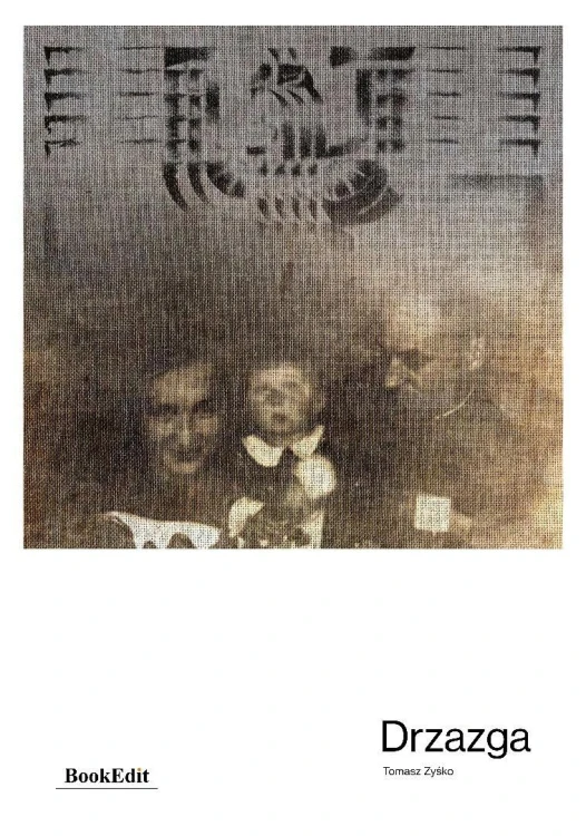 Drzazga, Tomasz Zyśko