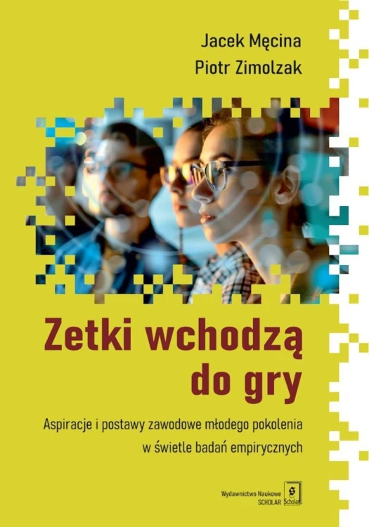 Zetki wchodzą do gry. Aspiracje i postawy...