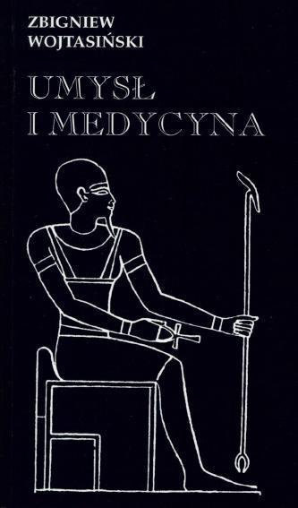 Umysł i medycyna, Zbigniew Wojtaiński