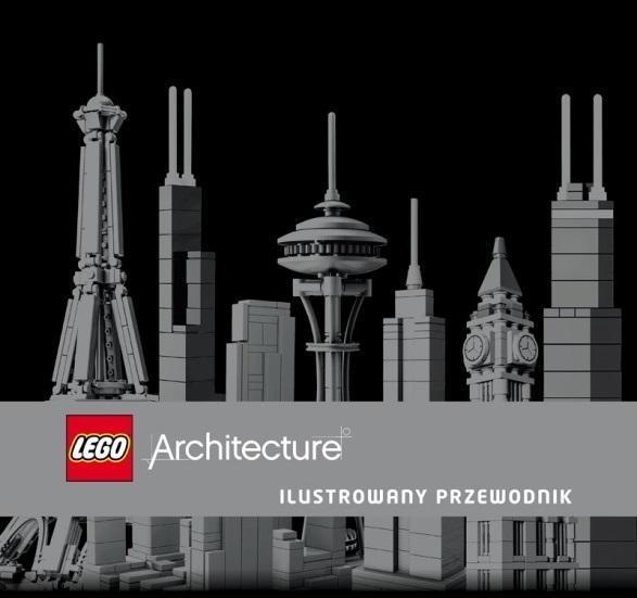 LEGO(R) Architecture. Ilustrowany przewodnik
