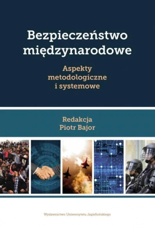 Bezpieczeństwo międzynarodowe, praca zbiorowa