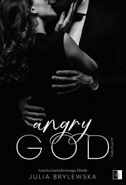 Angry God, Julia Brylewska