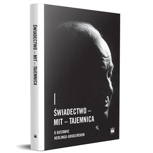 Świadectwo - Mit - Tajemnica, praca zbiorowa