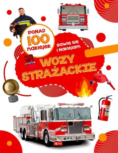 Wozy strażackie, praca zbiorowa