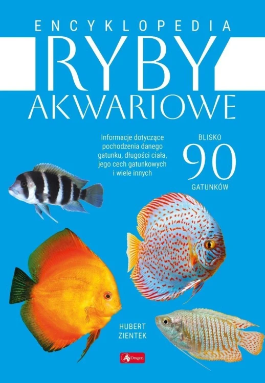 Encyklopedia ryby akwariowe, Hubert Zientek