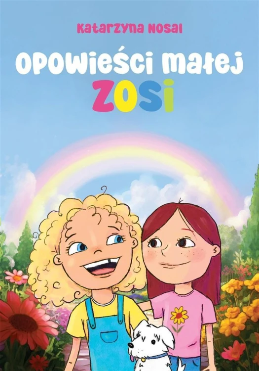 Opowieści małej Zosi, Katarzyna Nosal
