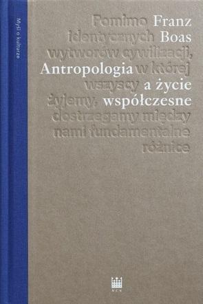 Antropologia a życie współczesne, Franz Boas
