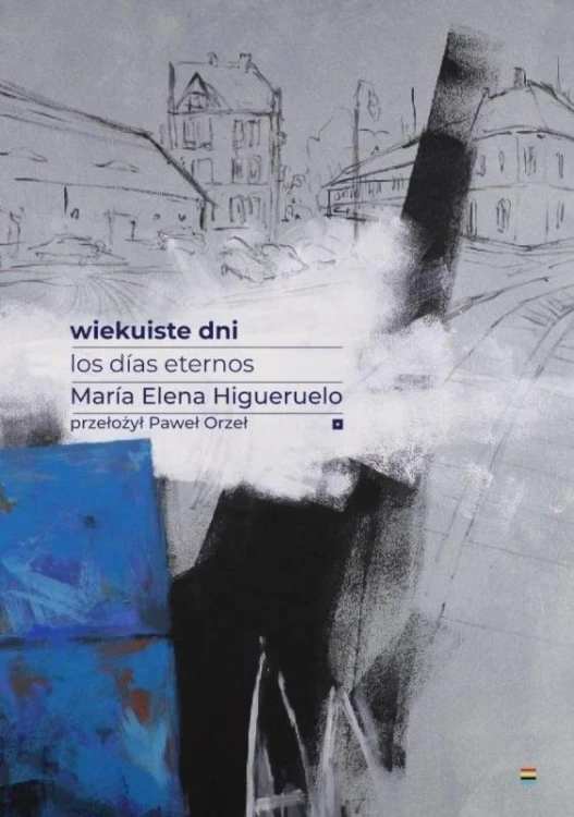 Wiekuiste dni. Los dias eternos