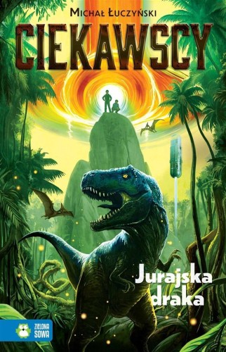 Ciekawscy. Jurajska draka, Michał Łuczyński