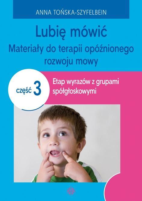 Lubię mówić cz.3 w.2023, Anna Tońska-Szyfelbein