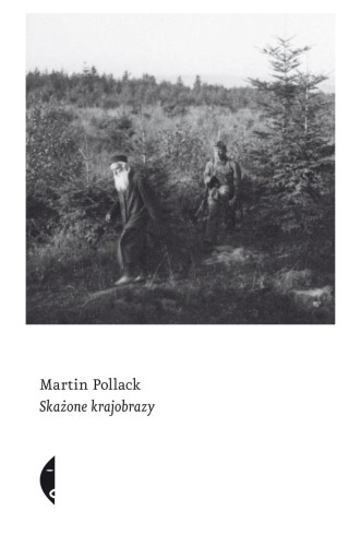Skażone krajobrazy, Martin Pollack
