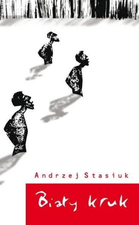 Biały kruk, Andrzej Stasiuk