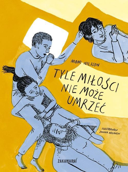 Tyle miłości nie może umrzeć, Moni Nilsson