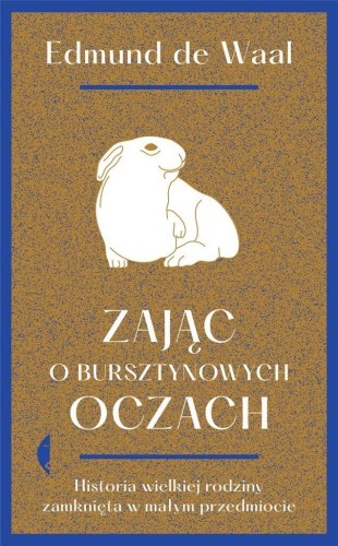 Zając o bursztynowych oczach w.4, De Waal Edmund