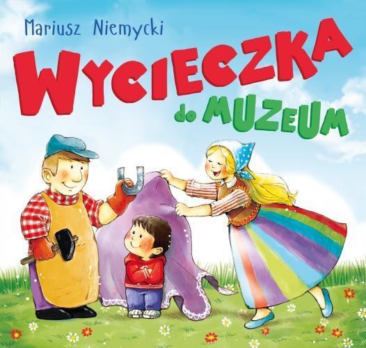 Wycieczka do muzeum, Mariusz Niemycki