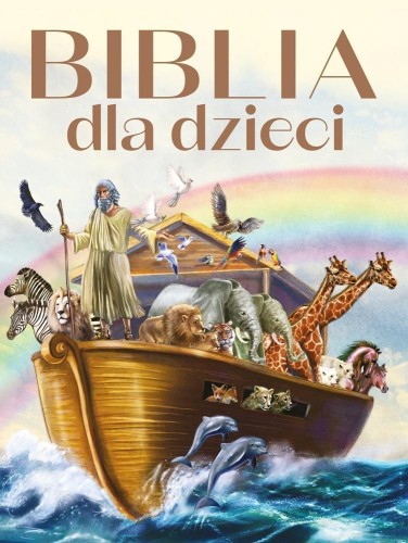 Biblia dla dzieci, praca zbiorowa