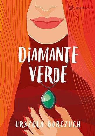 Diamante verde, Urszula Borczuch