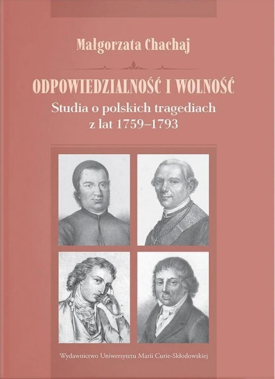 Odpowiedzialność i wolność, Małgorzata Chachaj
