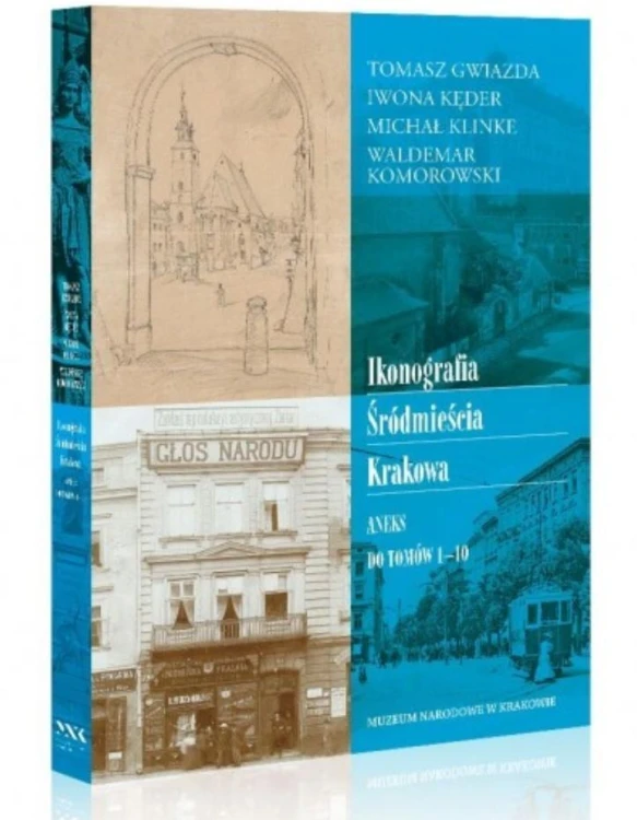 Ikonografia Śródmieścia Krakowa, praca zbiorowa