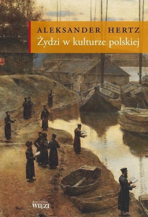 Żydzi w kulturze polskiej, Aleksander Hertz