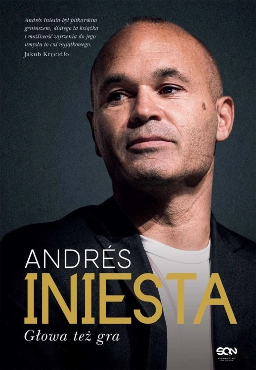 Andres Iniesta. Głowa też gra, Andrs Iniesta