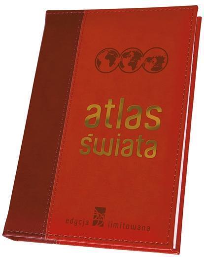Atlas świata. Edycja limitowana, praca zbiorowa