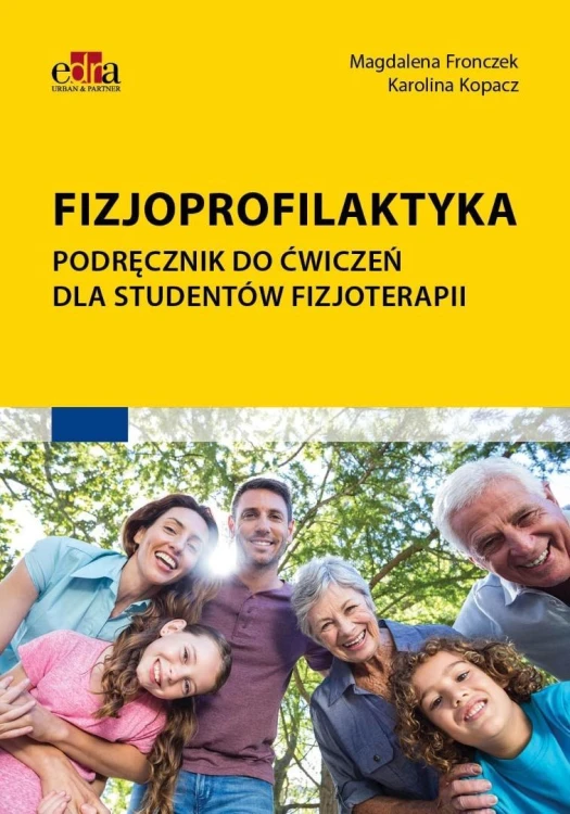 Fizjoprofilaktyka, M. Fronczek K. Kopacz