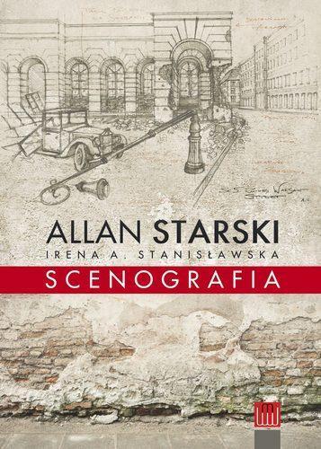 Scenografia, Allan Starski, Irena A. Stanisławska