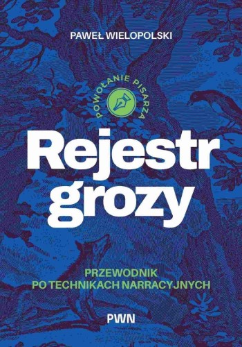 Rejestr grozy. Przewodnik po technikach...