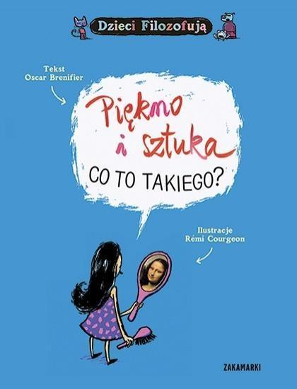 Piękno i sztuka, co to takiego?, Oscar Brenifier