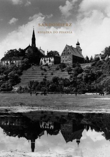 Sandomierz. Książka do pisania, Jerzy Krzemiński