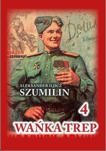 Wańka Trep T.4 w.4, Aleksander Iljicz Szumilin