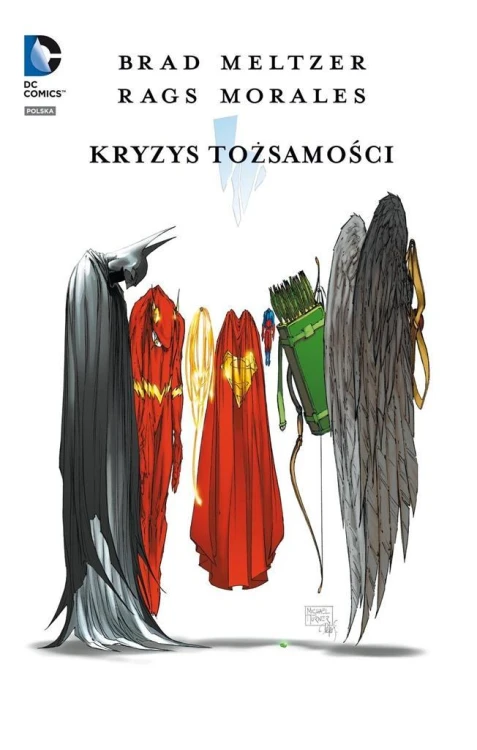 Kryzys tożsamości, Brat Meltzer, Rags Morales