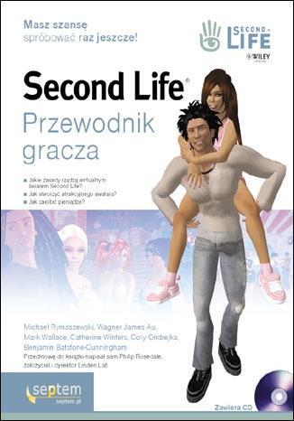 Second Life. Przewodnik gracza, praca zbiorowa