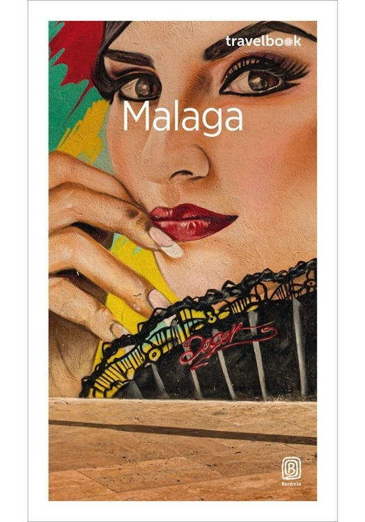 Malaga. Travelbook, praca zbiorowa