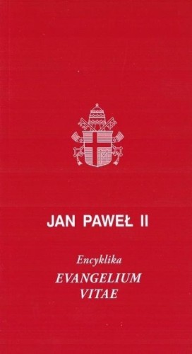 Evangelium Vitae w.2, Jan Paweł II