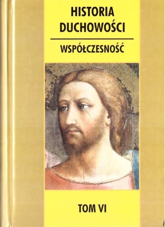 Historia duchowości T.6, praca zbiorowa