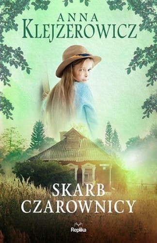 Skarb czarownicy, Anna Klejzerowicz